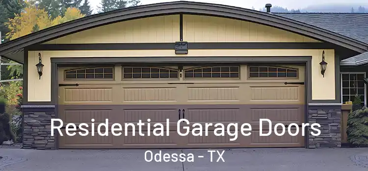  Residential Garage Doors Odessa - TX